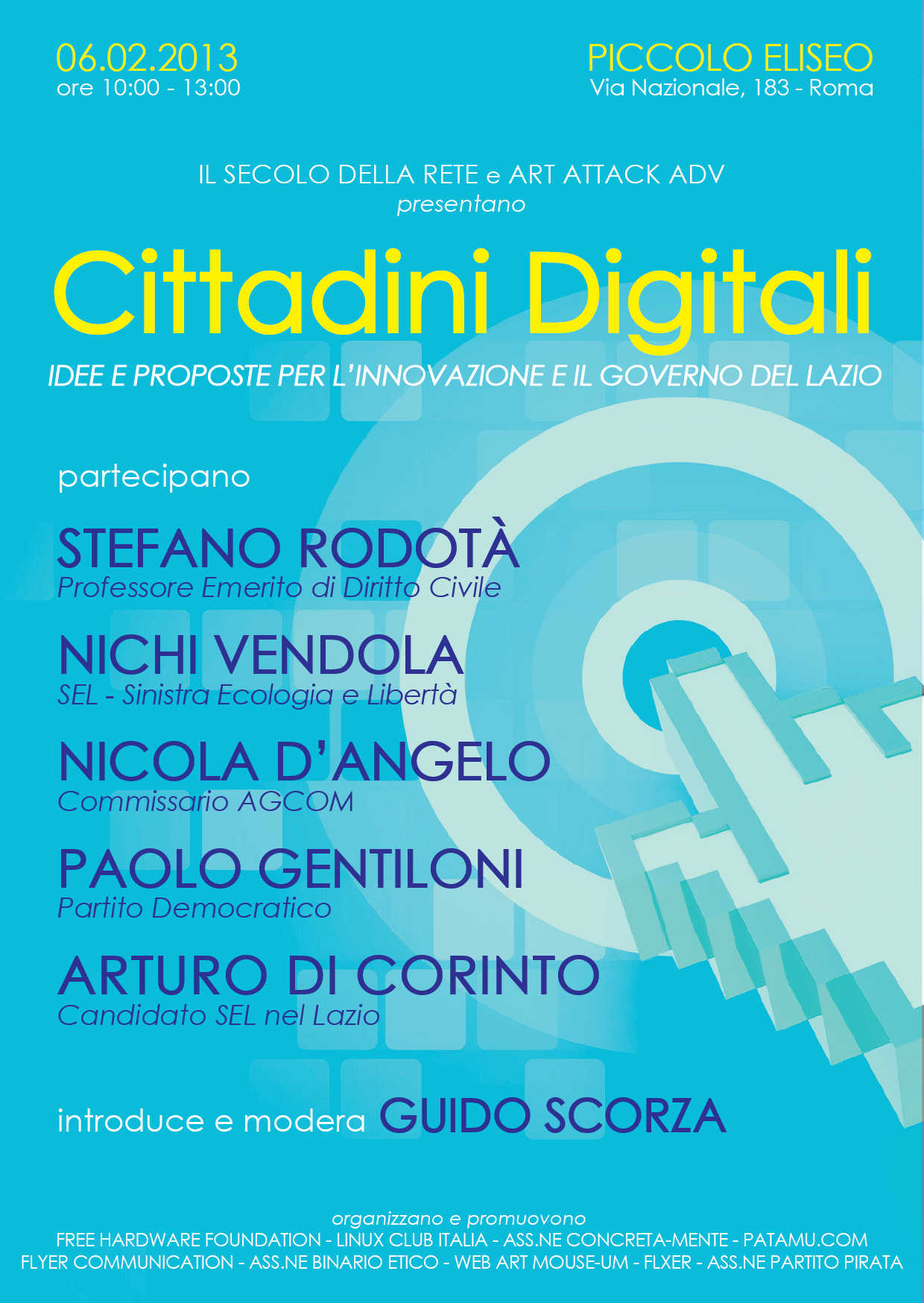 Cittadini Digitali: incontro con Stefano Rodotà, Nichi Vendola, Arturo Di Corinto